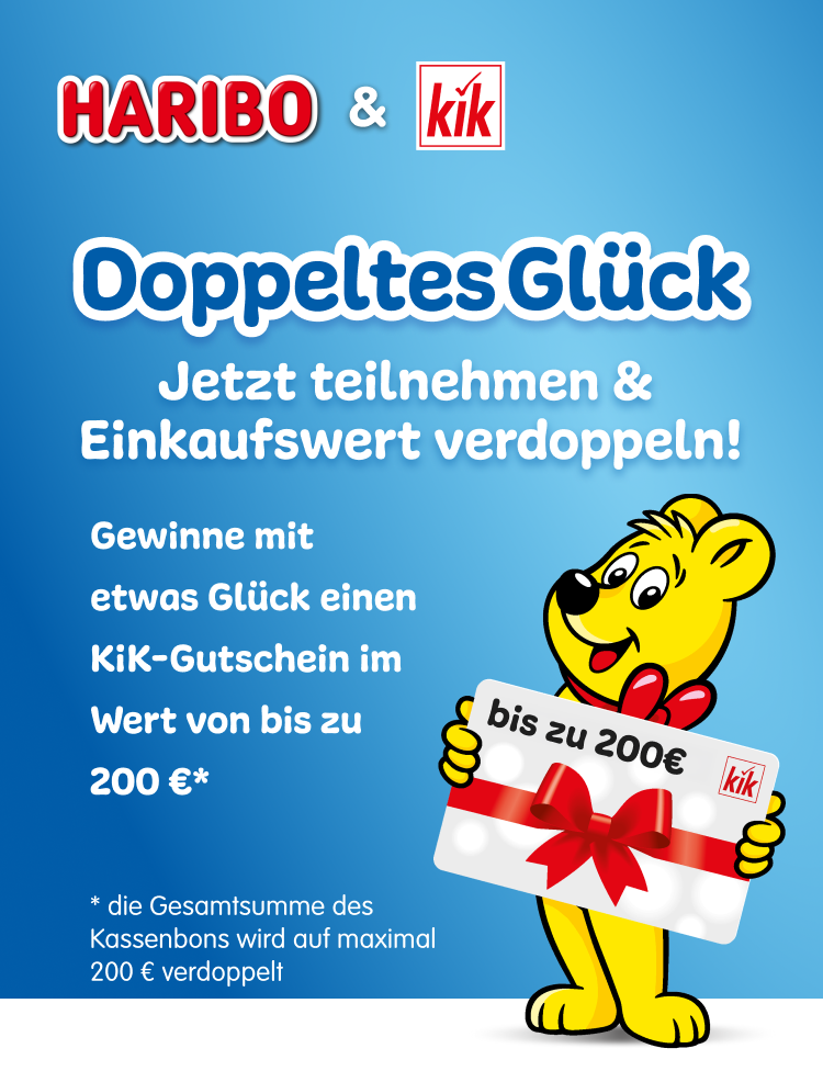 Doppeltes Glück; Jetzt Teilnehmen & Einkaufswert verdoppelt! Gewinne mit etwas Glück einen KiK Einkaufsgutschein im Wert von bis zu 200 €.